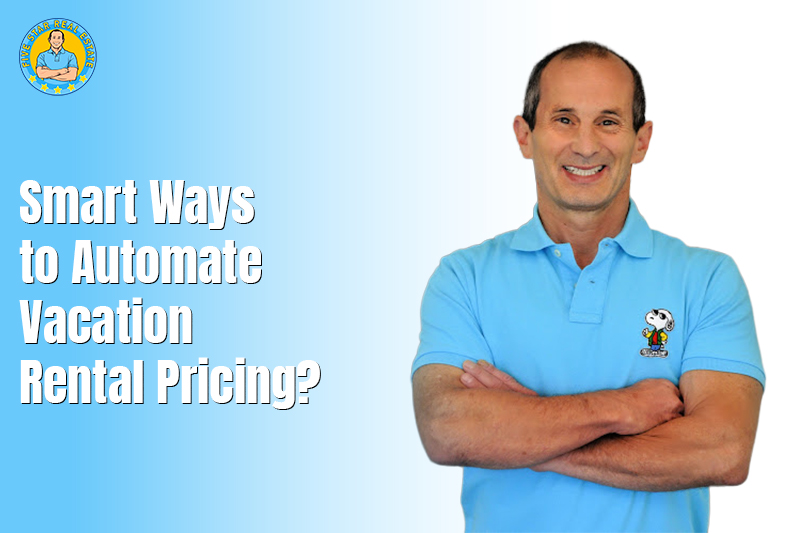 Smart Ways to Automate Vacation Rental Pricing?